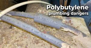 Polybutylene plumbing dangers