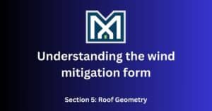 Wind Mitigation Roof Shape