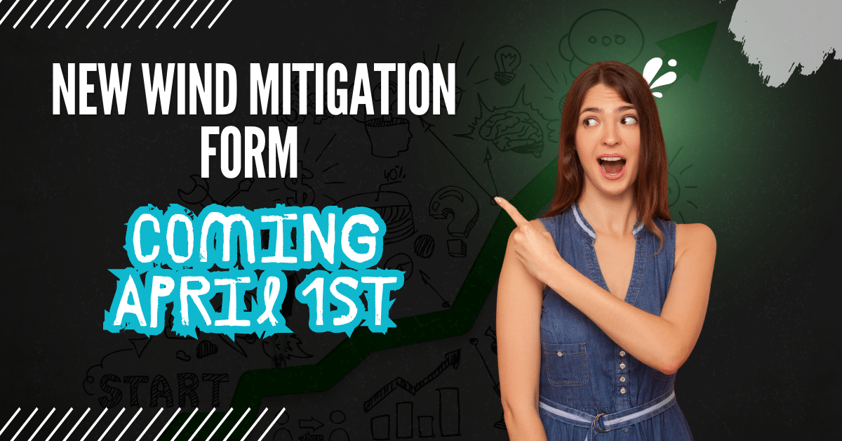 New wind mitigation form coming april 1st 2026